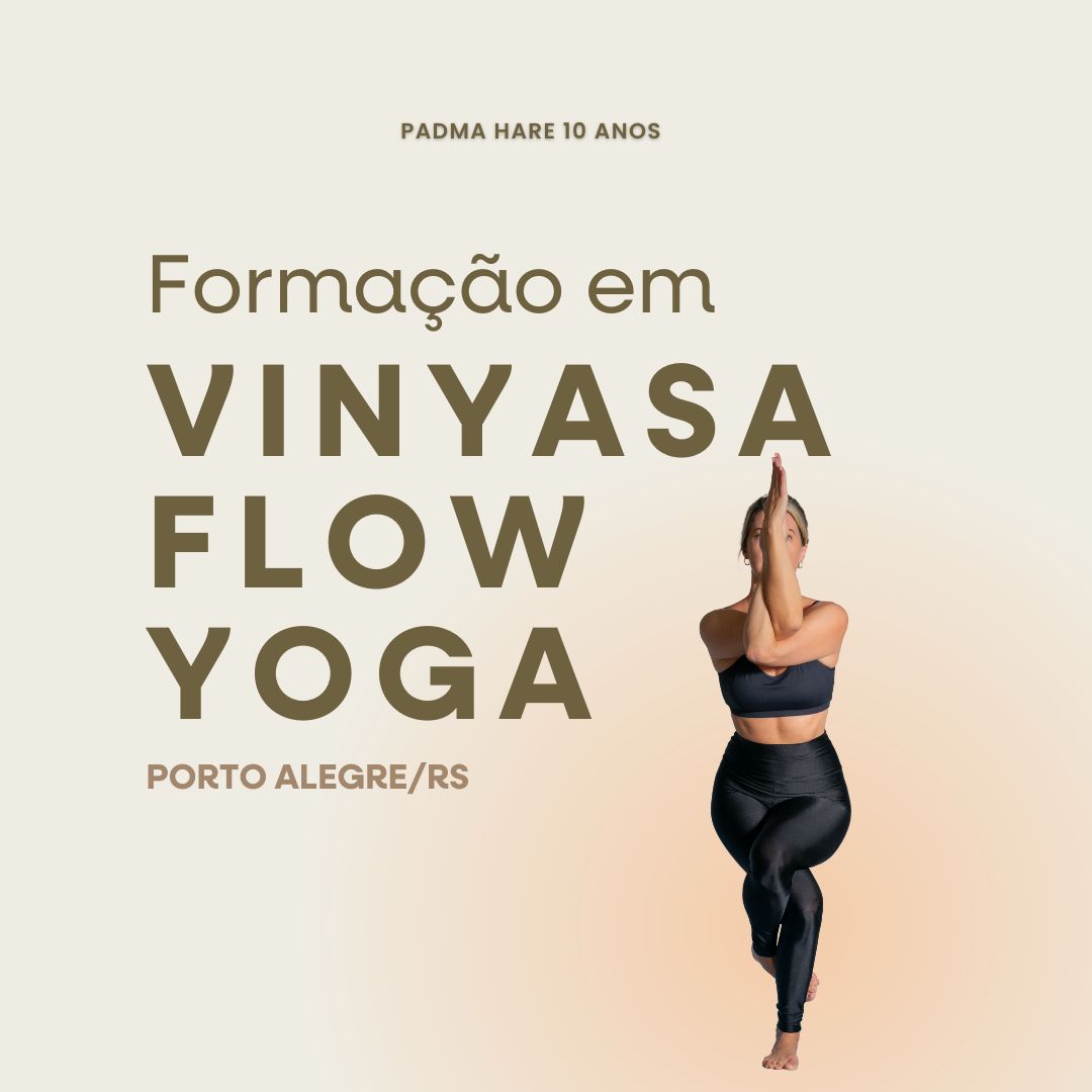 Formação Vinyasa Flow Yoga | Porto Alegre-RS